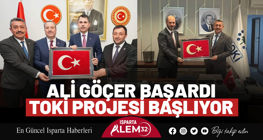 ALİ GÖÇER BAŞARDI! TOKİ PROJESİ BAŞLIYOR