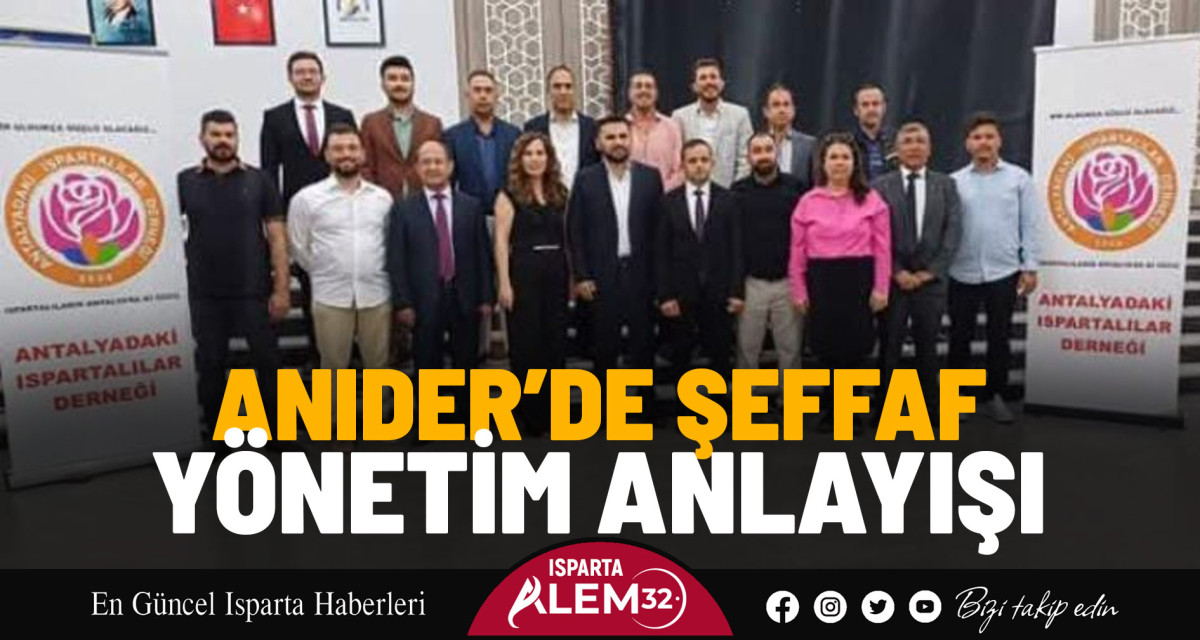 ANIDER’DE ŞEFFAF YÖNETİM ANLAYIŞI