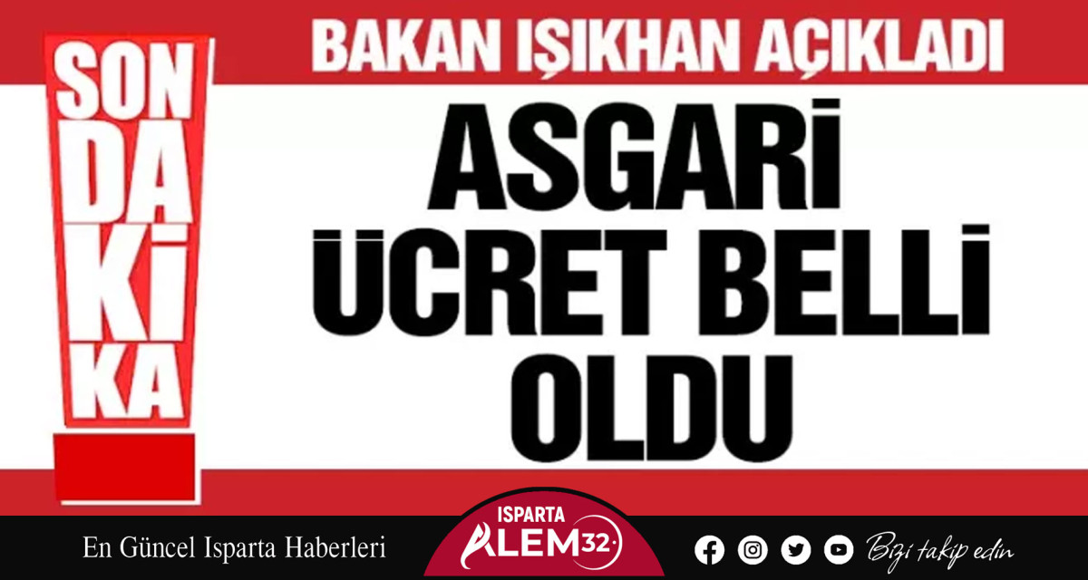 ASGARİ ÜCRET BELLİ OLDU