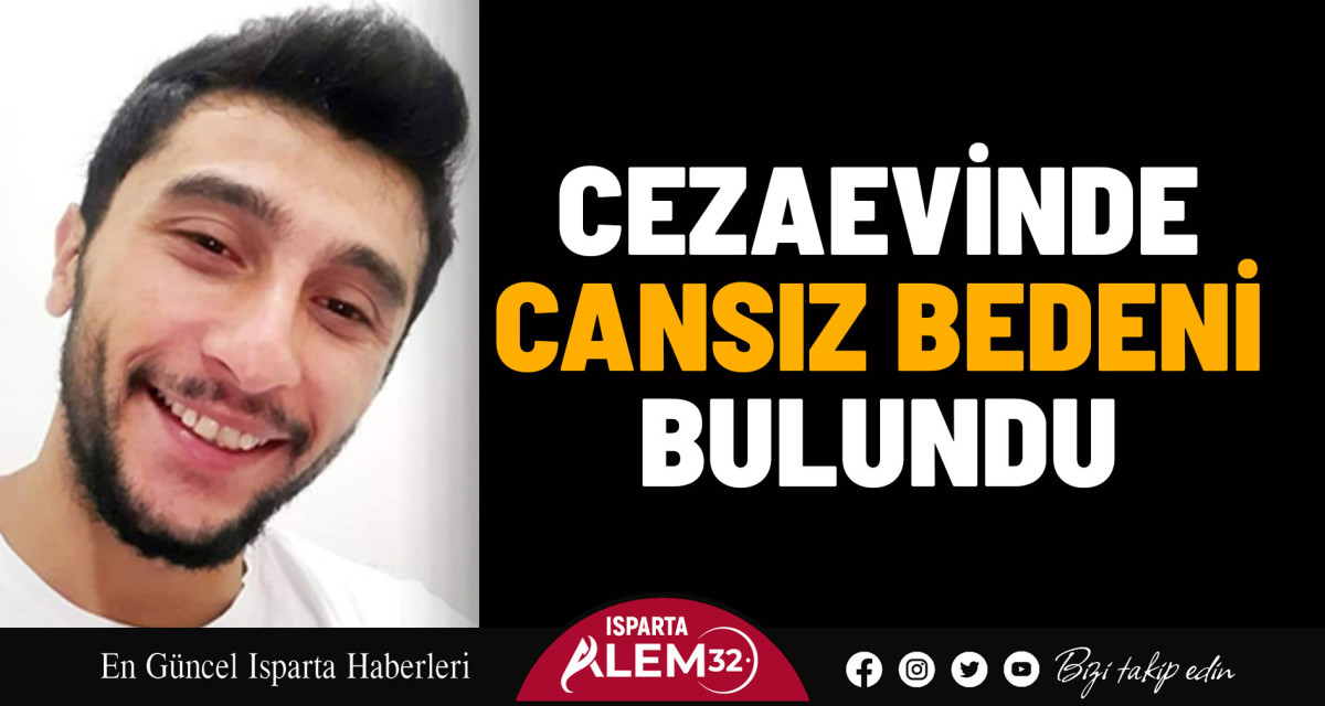 Cezaevinde Cansız Bedeni Bulundu