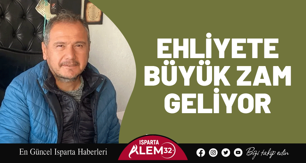 EHLİYETE BÜYÜK ZAM GELİYOR