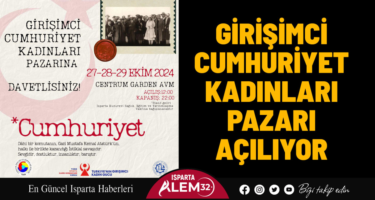 Girişimci Cumhuriyet Kadınları Pazarı Açılıyor