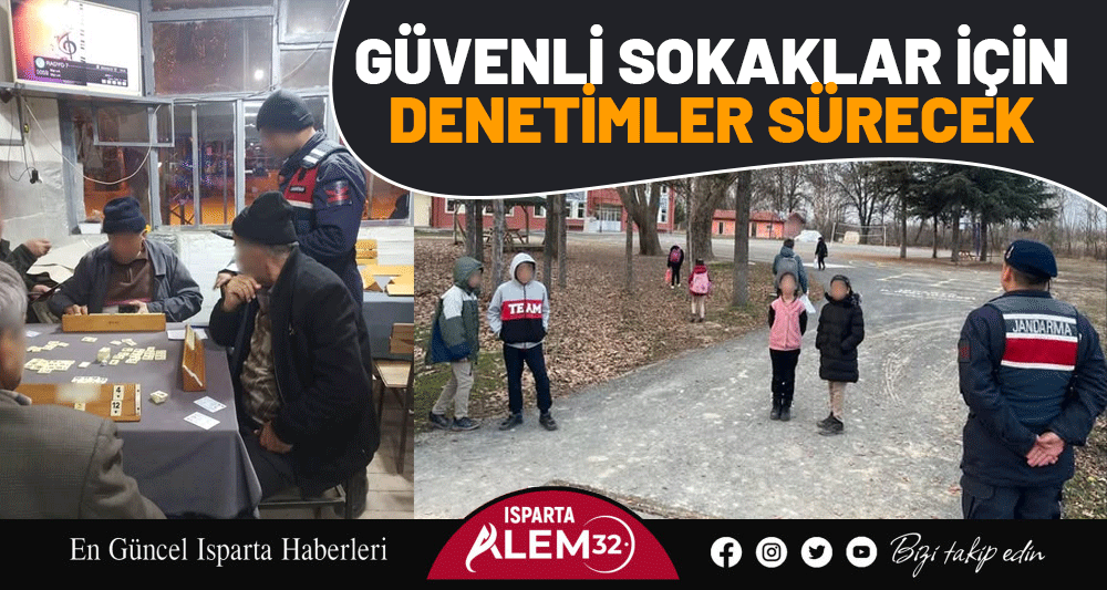 Güvenli Sokaklar İçin Denetimler Sürecek