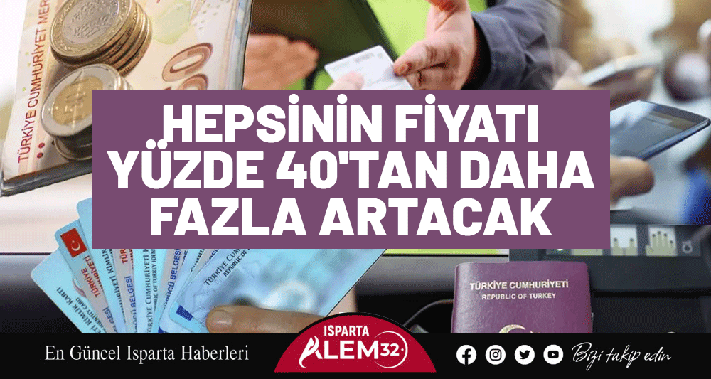 Hepsinin Fiyatı Yüzde 40'tan Daha Fazla Artacak