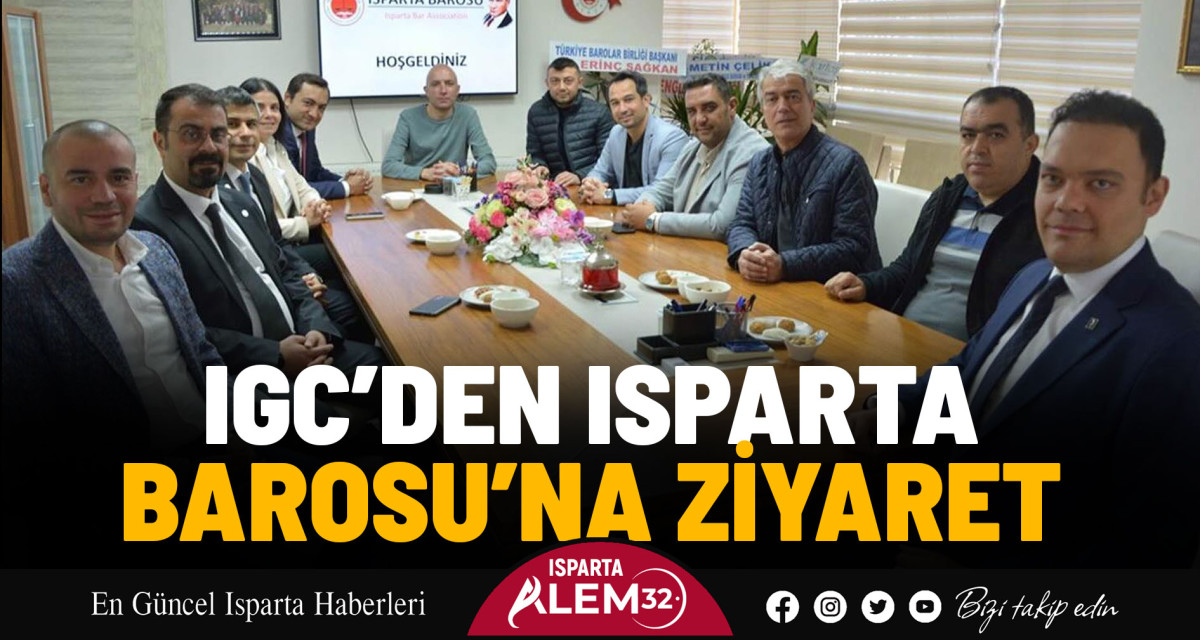 IGC’DEN ISPARTA BAROSU’NA ZİYARET