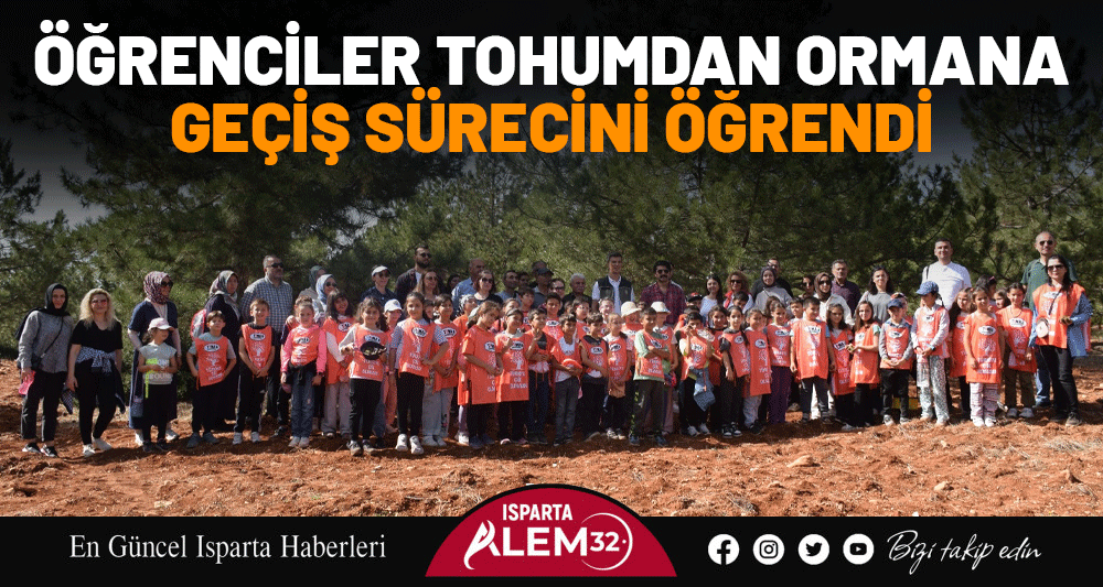 Öğrenciler Tohumdan Ormana Geçiş Sürecini Öğrendi