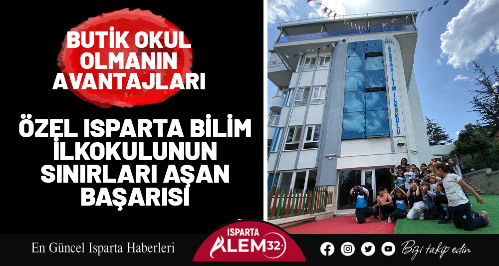 Özel Isparta Bilim İlkokulunun Sınırları Aşan Başarısı