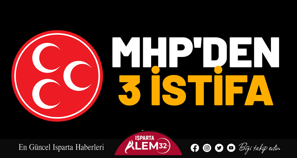 Milliyetçi Hareket Partisi (MHP) Şarkikaraağaç İlçe Yönetim Kurulu’ndan üç isim