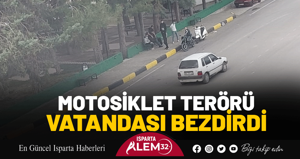 Isparta’nın Sav Kasabası Harman Konutları’nda yaşayan vatandaşlar, motosiklet çetelerinin gece