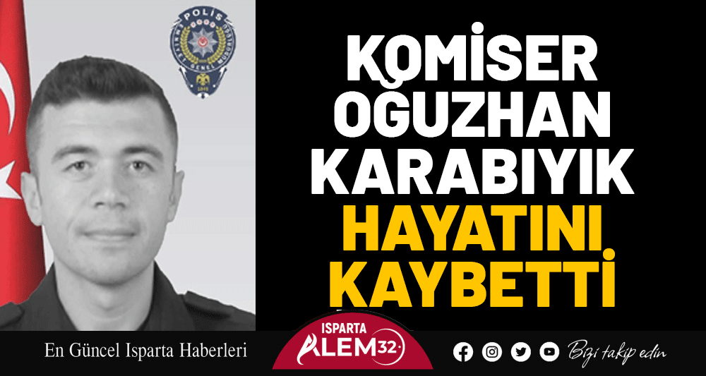 Isparta İl Emniyet Müdürlüğü Asayiş Şube Müdürlüğü kadrosunda görevli Komiser