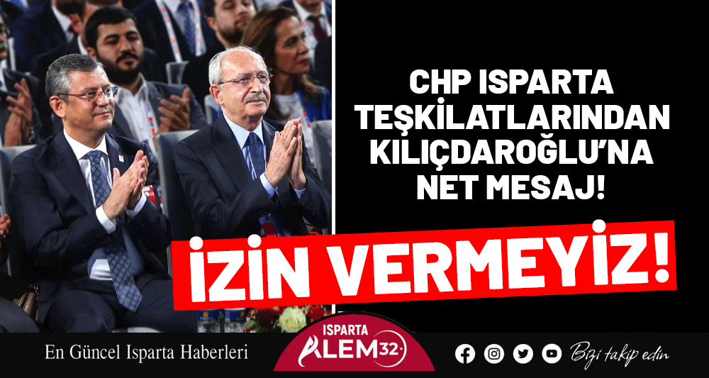 Cumhuriyet Halk Partisi (CHP) Isparta İl Örgütleri, ‘Önceki Dönem Genel