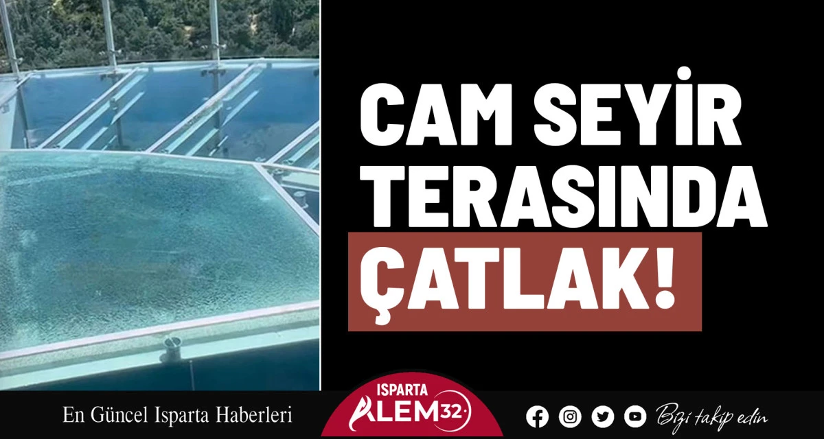 Kirazlıdere bölgesinde bulunan Cam Seyir Terası, zemin camında oluşan çatlak