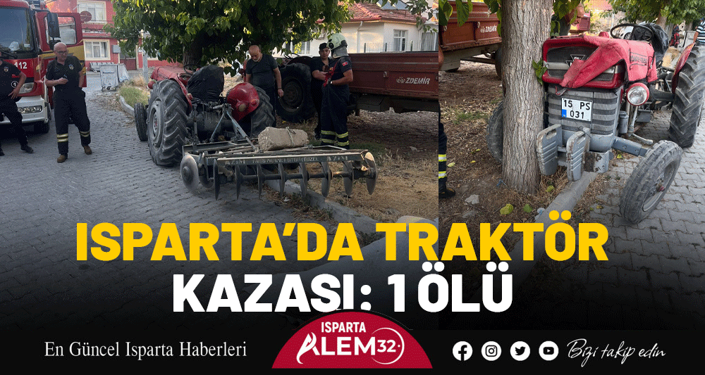 Isparta’da meydana gelen tek taraflı trafik kazasında 1 kişi hayatını