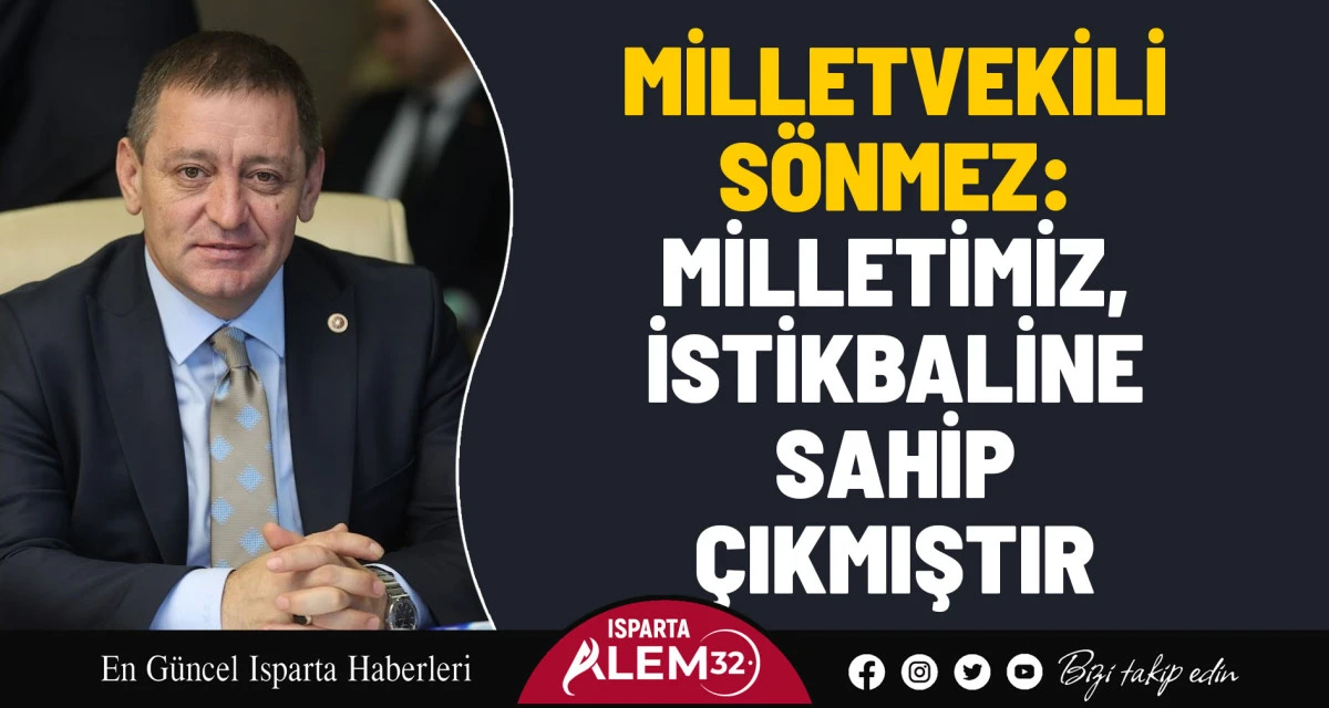 Isparta Milletvekili Hasan Basri Sönmez, FETÖ/PDY terör örgütünün 15 Temmuz