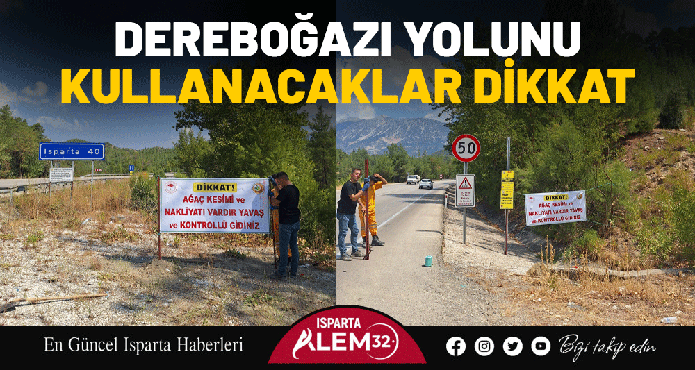 Burdur Orman İşletme Müdürlüğü Ağlasun Orman İşletme Şefliği, Isparta–Antalya Karayolu’nun