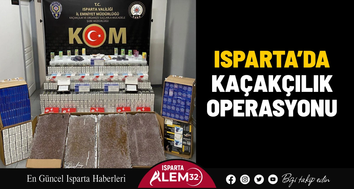 Keçiborlu ilçesinde polis ekiplerince düzenlenen operasyonda çok sayıda kaçak ürün