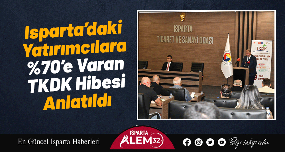 Isparta Ticaret ve Sanayi Odası (ITSO) ev sahipliğinde, Tarım ve