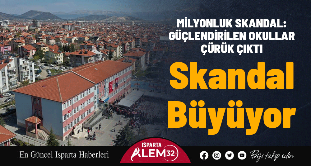 Isparta’da daha önce güçlendirme çalışmaları tamamlanan 13 okulun, yeniden yapılan