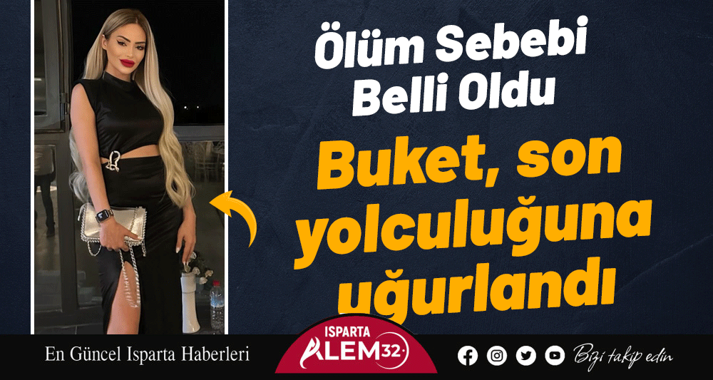 Isparta’nın Ayazmana Mahallesi’nde geçtiğimiz gün evinde ölü bulunan 32 yaşındaki