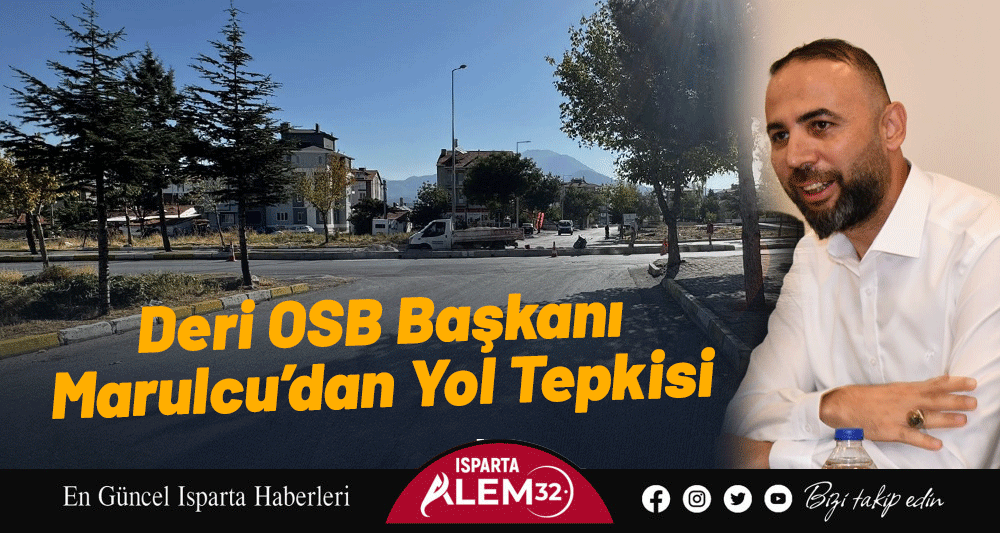 Isparta Deri İhtisas ve Karma Organize Sanayi Bölgesi (OSB) Yönetim