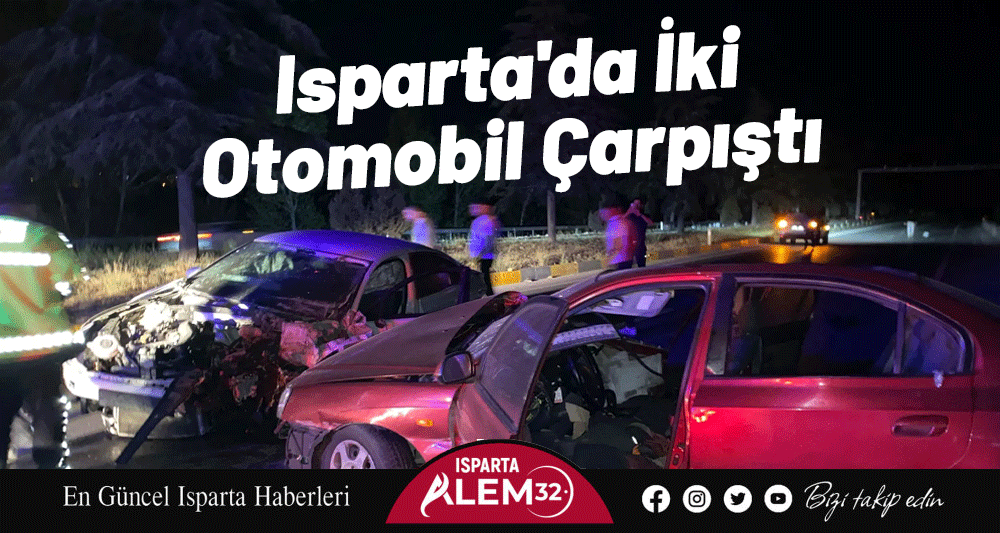 Isparta’da otomobillerin çarpıştığı kazada 2 kişi yaralandı.