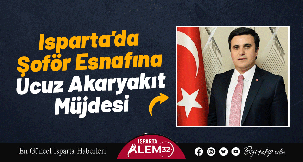 Isparta Şoförler, Otomobilciler ve Nakliyeciler Esnaf Odası başkan adayı Faruk