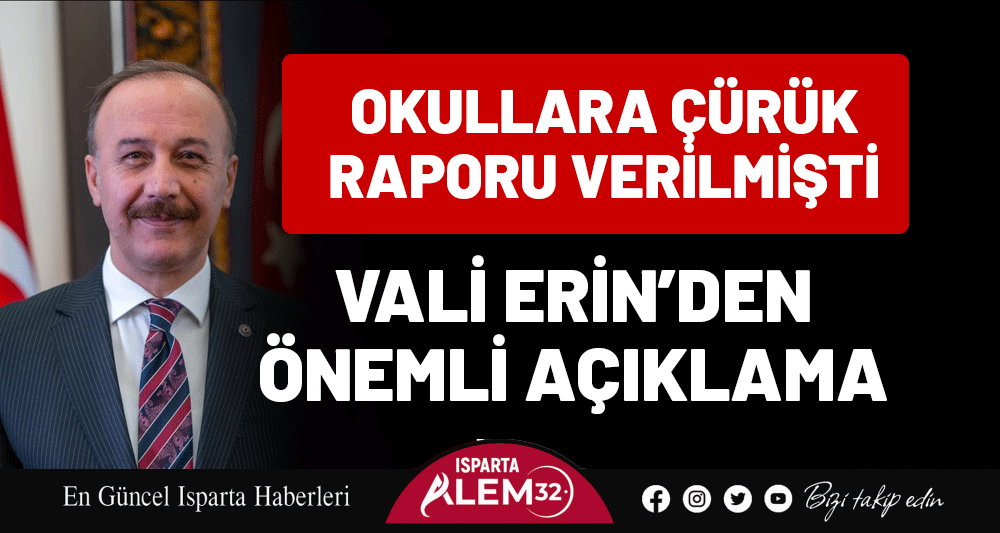 Isparta Valisi Abdullah Erin, okul güçlendirme çalışmaları kapsamında kamuoyu tarafından