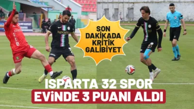 Isparta 32 Spor, TFF 2. Lig Kırmızı Grup’ta sahasında konuk