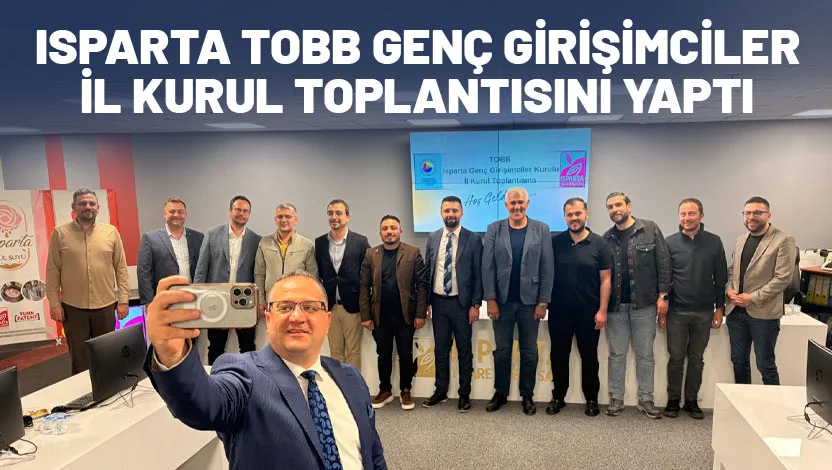 Isparta’nın ekonomik kalkınmasında kilit rol oynayacak olan girişimcilik potansiyelini harekete