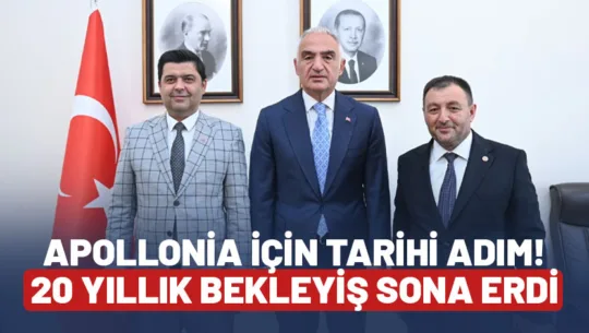 Uluborlu Belediye Başkanı Ahmet Oğuz Bakır, Apollonia Antik Kenti’nde uzun