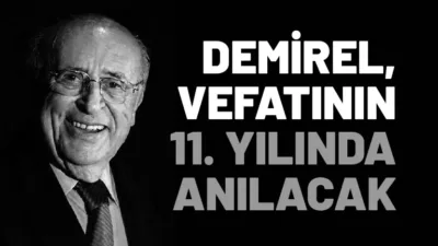 Türkiye Cumhuriyeti’nin 9’uncu Cumhurbaşkanı merhum Süleyman Demirel, vefatının 11’inci yıl