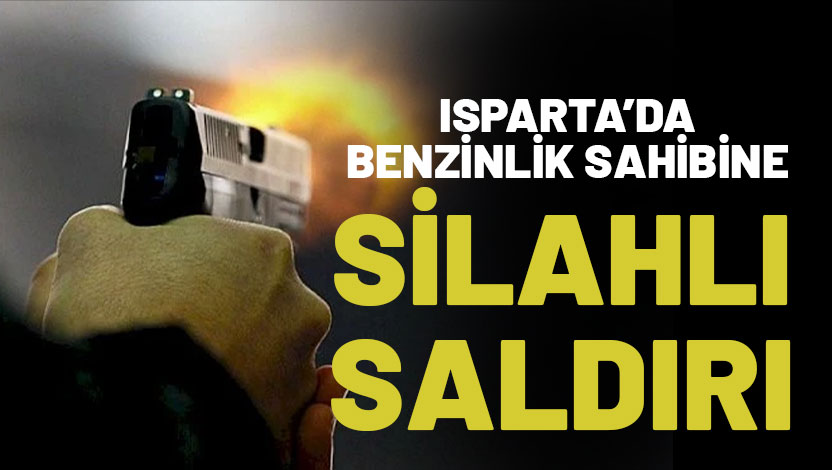 Isparta’nın Eğirdir ilçesi Yukarı Gökdere Köyünde meydana gelen silahlı saldırıda,