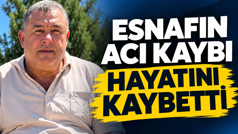Eğirdir’de tanınmış esnaflardan Muzaffer Zümre hayatını kaybetti